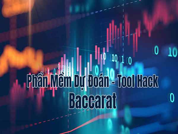 Công cụ hỗ trợ Baccarat - Giải pháp tối ưu hóa chiến lược cá cược